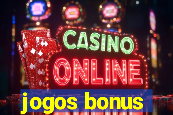 jogos bonus