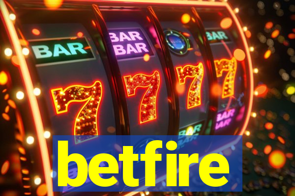 betfire