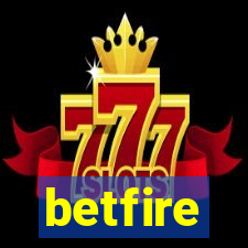 betfire