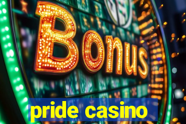 pride casino