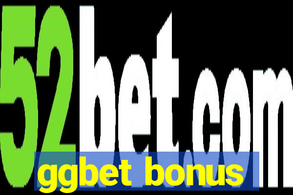 ggbet bonus