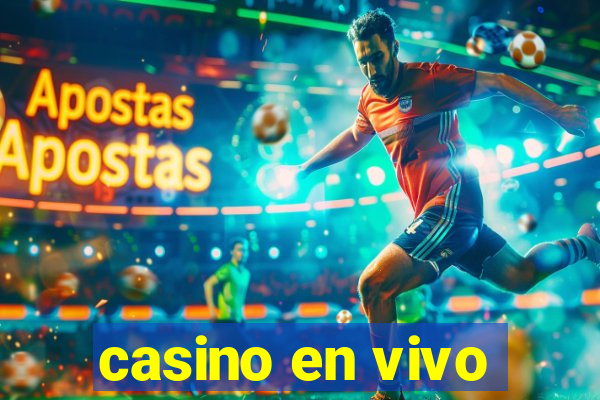 casino en vivo