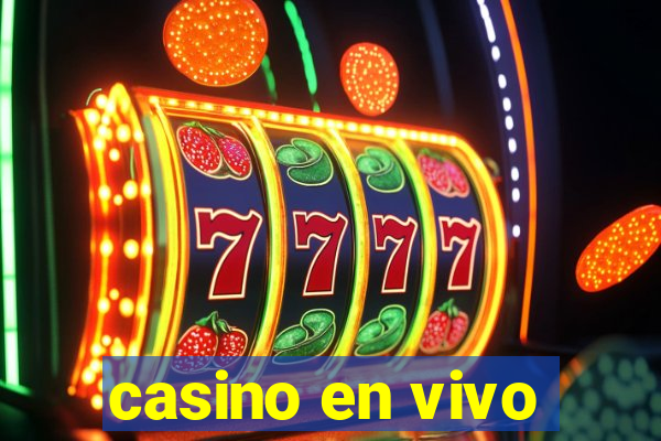 casino en vivo