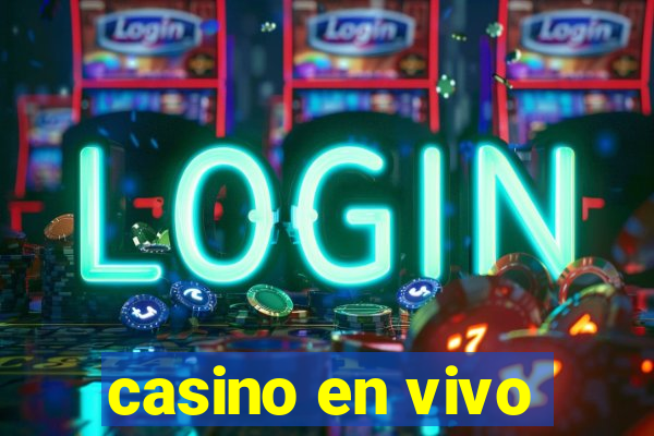 casino en vivo