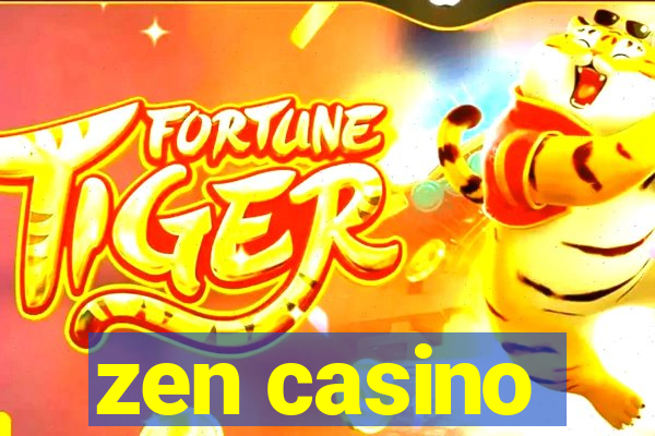 zen casino