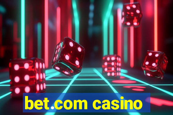 bet.com casino