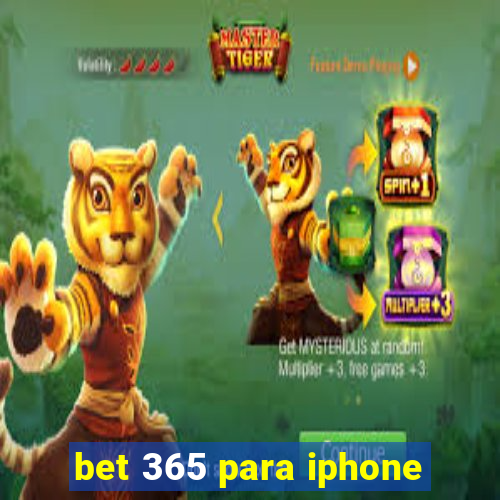 bet 365 para iphone