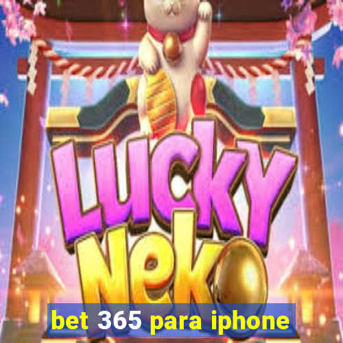 bet 365 para iphone