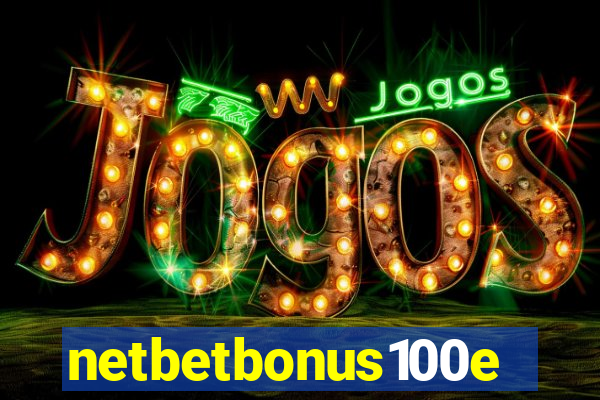 netbetbonus100e