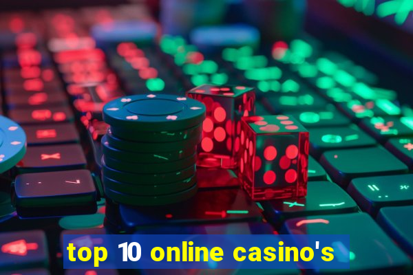 top 10 online casino's