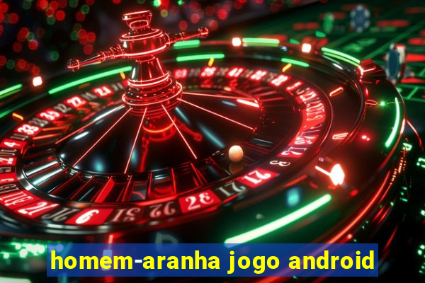 homem-aranha jogo android