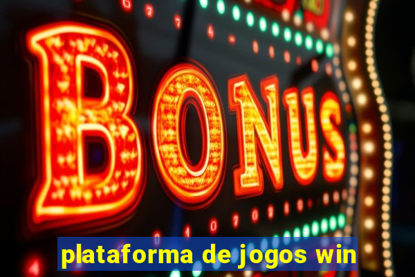 plataforma de jogos win