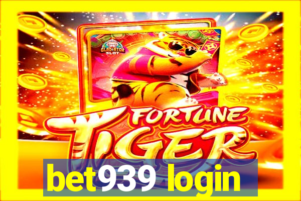 bet939 login