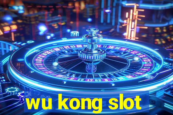 wu kong slot