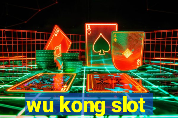 wu kong slot