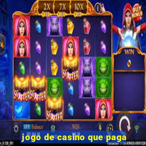 jogo de casino que paga