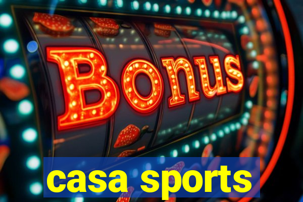 casa sports