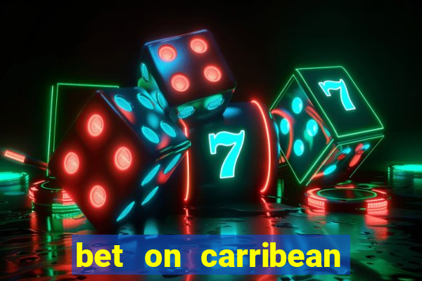 bet on carribean premier league