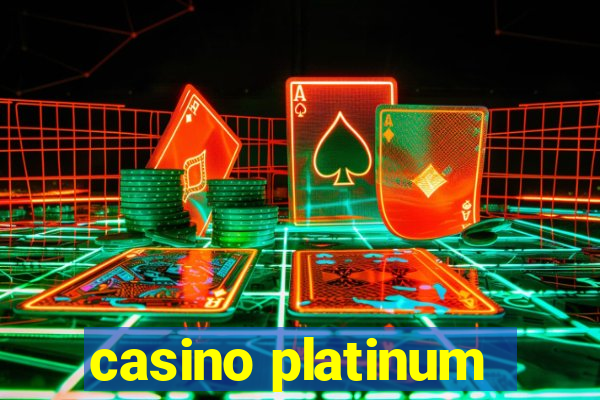 casino platinum