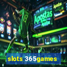 slots 365games