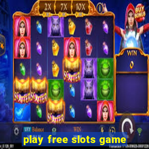 play free slots game