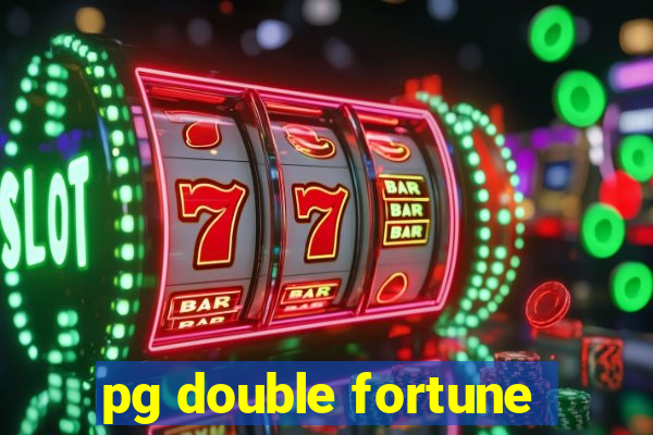 pg double fortune