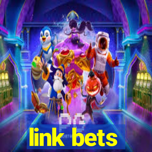 link bets