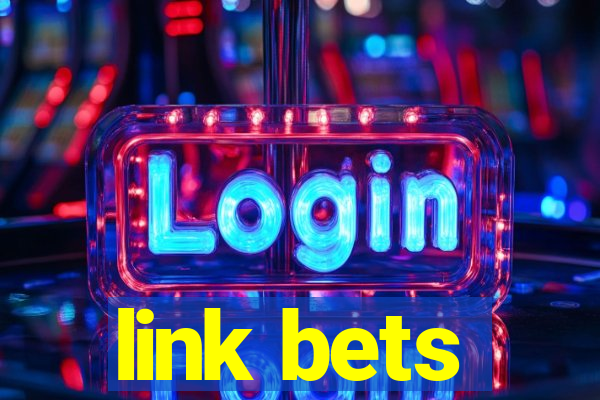 link bets