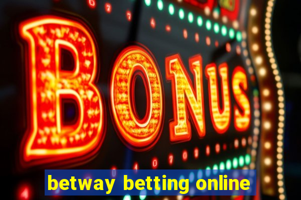 betway betting online