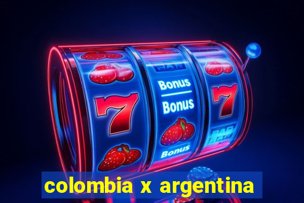 colombia x argentina