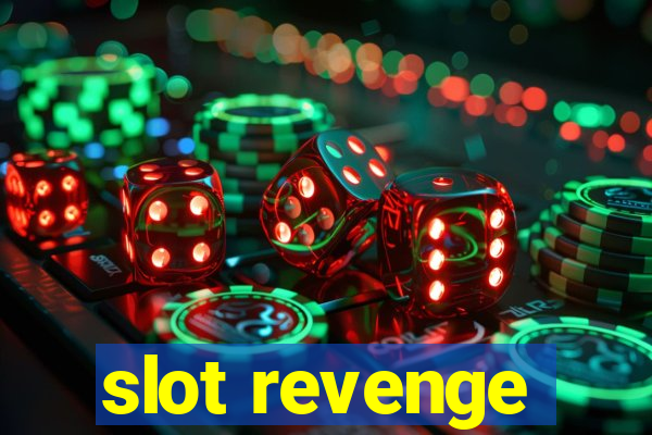 slot revenge