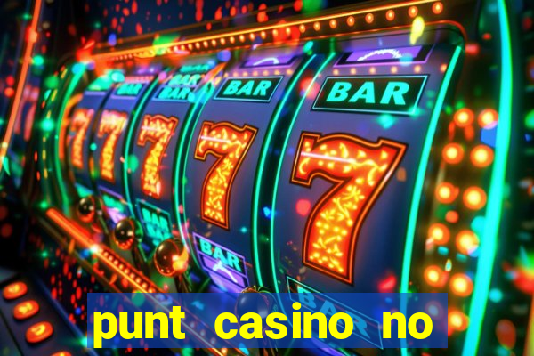 punt casino no deposit bonus codes 2022