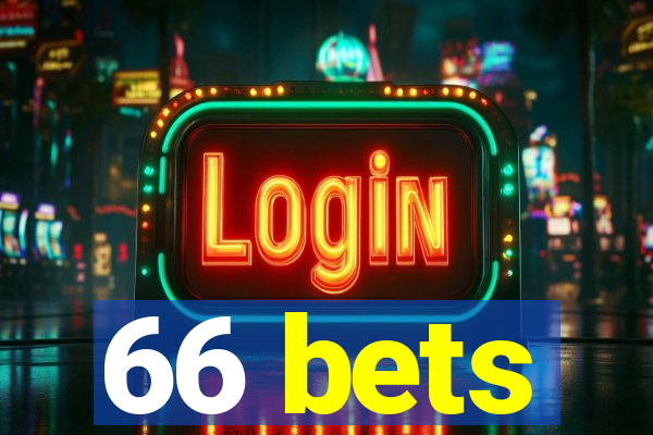 66 bets