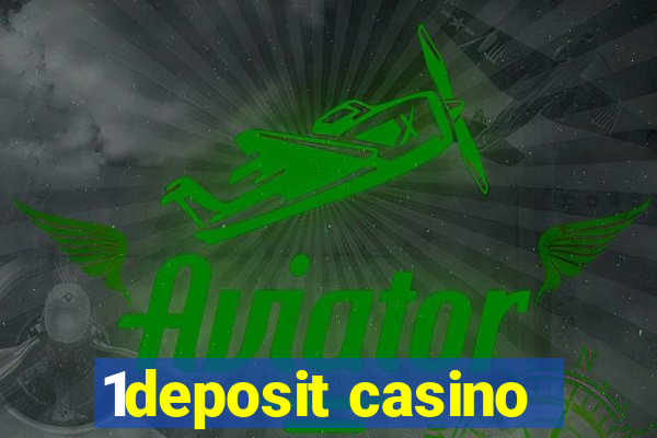 1deposit casino