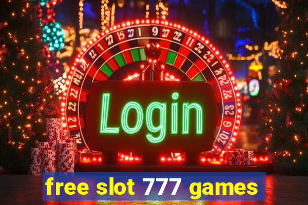 free slot 777 games