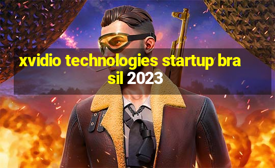 xvidio technologies startup brasil 2023