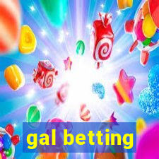 gal betting