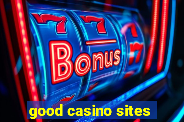 good casino sites