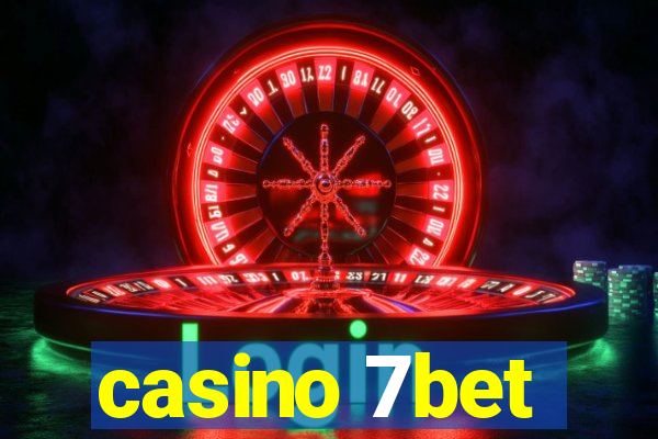 casino 7bet