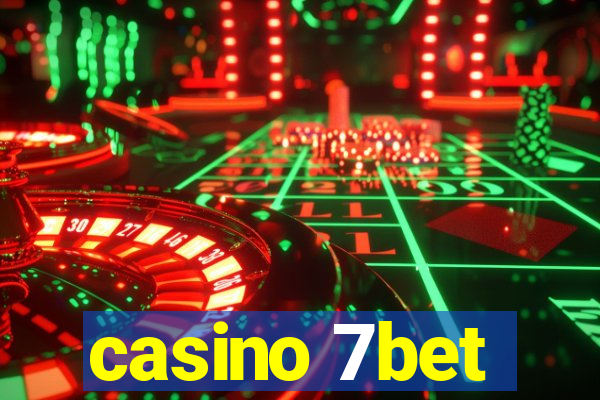 casino 7bet