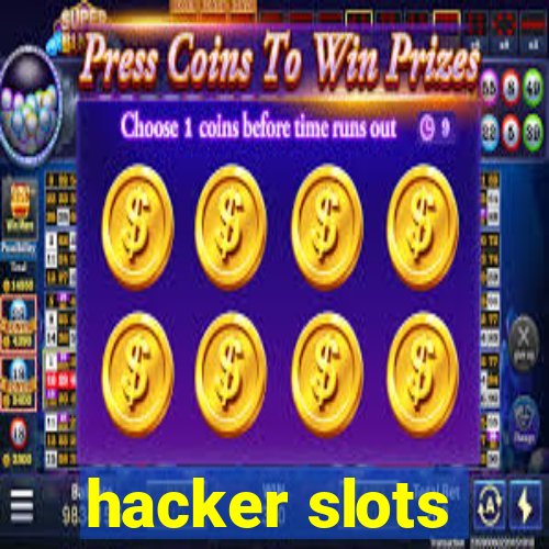 hacker slots