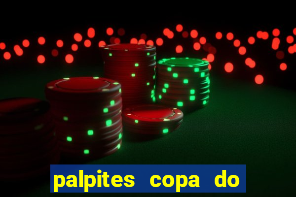 palpites copa do brasil hoje