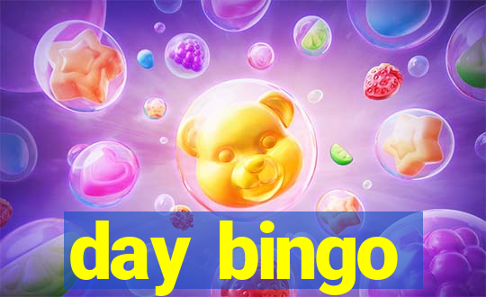 day bingo