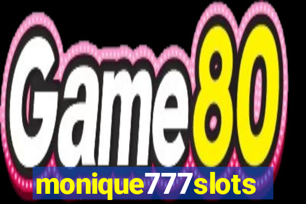 monique777slots