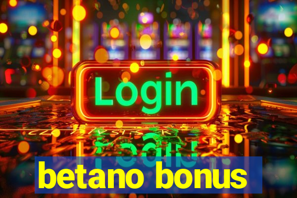 betano bonus