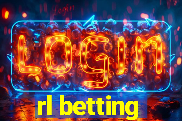 rl betting