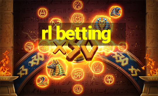 rl betting