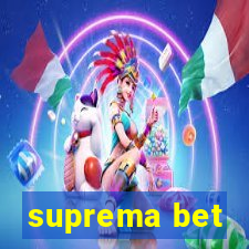 suprema bet