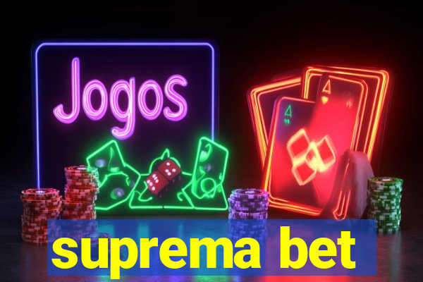 suprema bet