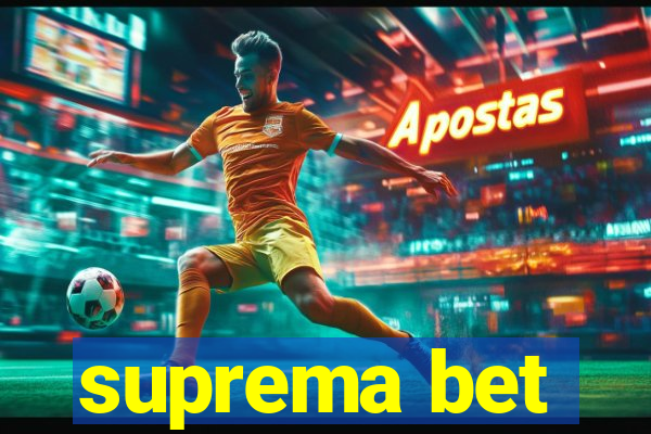 suprema bet